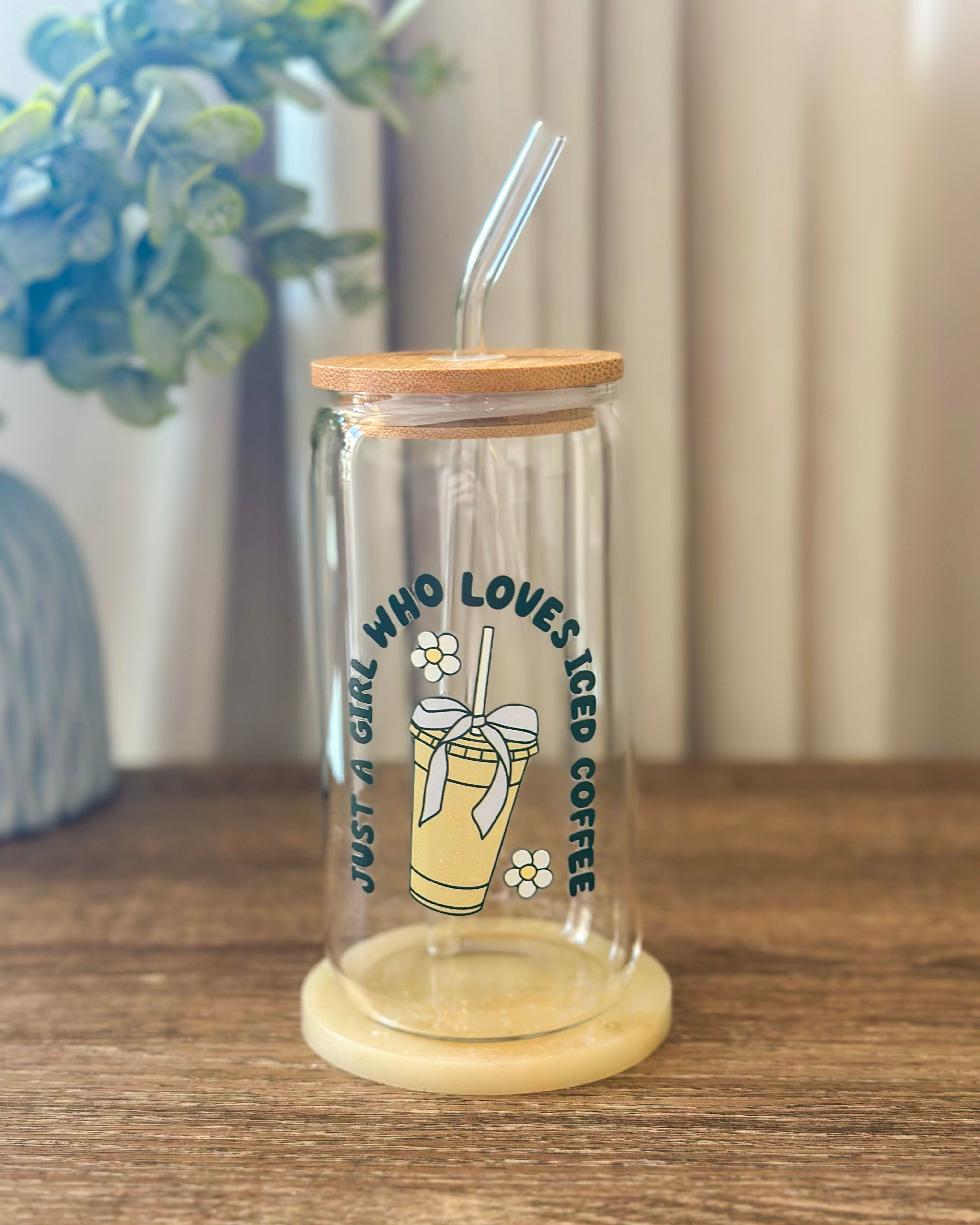 “Just A Girl Who Loves Iced Coffee” Glass Cup With Straw